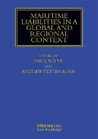 Book Cover for Maritime Liabilities in a Global and Regional Context by Bar?? (Institute of International Shipping and Trade Law, University of Wales, Swansea, UK) Soyer