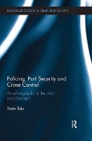 Book Cover for Policing, Port Security and Crime Control by Yarin Eski