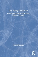 Book Cover for The Noisy Classroom by Debbie Newman