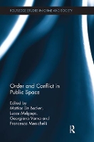 Book Cover for Order and Conflict in Public Space by Mattias De Backer