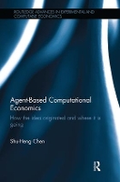 Book Cover for Agent-Based Computational Economics by Shu-Heng Chen