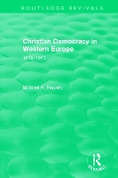 Book Cover for Routledge Revivals: Christian Democracy in Western Europe (1957) by Michael P Fogarty