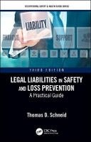 Book Cover for Legal Liabilities in Safety and Loss Prevention by Thomas D. Schneid