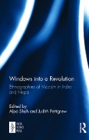 Book Cover for Windows into a Revolution by Alpa Shah