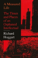 Book Cover for A Measured Life by Richard Hoggart