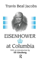 Book Cover for Eisenhower at Columbia by Travis Jacobs