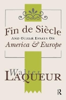 Book Cover for Fin de Siecle and Other Essays on America and Europe by Walter Laqueur