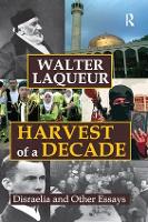 Book Cover for Harvest of a Decade by Walter Laqueur