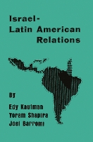 Book Cover for Israeli-Latin American Relations by Edy Kaufman