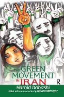 Book Cover for The Green Movement in Iran by Hamid Dabashi