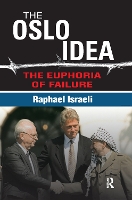 Book Cover for The Oslo Idea by Raphael Israeli