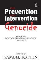 Book Cover for The Prevention and Intervention of Genocide by Samuel Totten