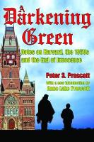 Book Cover for A Darkening Green by Peter Prescott