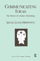 Book Cover for Communicating Ideas by Irving Louis Horowitz