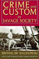 Book Cover for Crime and Custom in Savage Society by Bronislaw Malinowski