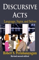 Book Cover for Discursive Acts by Robert Perinbanayagam