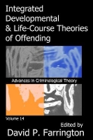 Book Cover for Integrated Developmental and Life-course Theories of Offending by David P. Farrington