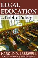 Book Cover for Legal Education and Public Policy by Harold D. Lasswell