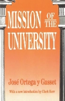 Book Cover for Mission of the University by Jose Ortega y Gasset