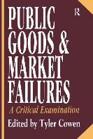 Book Cover for Public Goods and Market Failures by Tyler Cowen