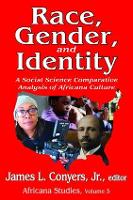 Book Cover for Race, Gender, and Identity by James L. Conyers