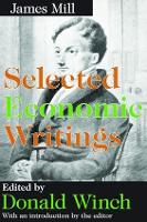 Book Cover for Selected Economic Writings by James Mill