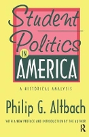 Book Cover for Student Politics in America by Philip G Altbach