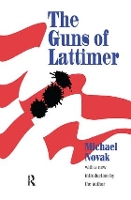 Book Cover for The Guns of Lattimer by Michael Novak