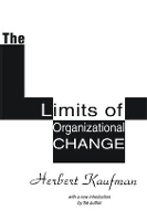 Book Cover for The Limits of Organizational Change by Herbert Kaufman