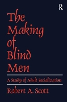 Book Cover for The Making of Blind Men by Robert A. Scott