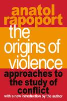 Book Cover for The Origins of Violence by Anatol Rapoport