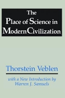 Book Cover for The Place of Science in Modern Civilization by Thorstein Veblen