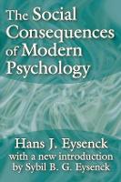 Book Cover for The Social Consequences of Modern Psychology by Hans Eysenck