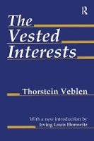 Book Cover for The Vested Interests by Thorstein Veblen