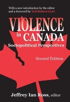 Book Cover for Violence in Canada by Jeffrey Ian, PhD Ross