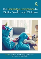 Book Cover for The Routledge Companion to Digital Media and Children by Lelia Edith Cowan University, Australia Green