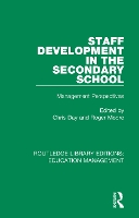 Book Cover for Staff Development in the Secondary School by Chris (University of Nottingham, UK) Day