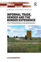 Book Cover for Informal Trade, Gender and the Border Experience by Olga Sasunkevich