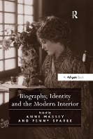 Book Cover for Biography, Identity and the Modern Interior by Anne Massey