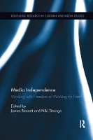 Book Cover for Media Independence by James Bennett