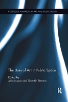 Book Cover for The Uses of Art in Public Space by Julia Lossau