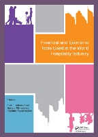 Book Cover for Financial and Economic Tools Used in the World Hospitality Industry Proceedings of the 5th International Conference on Management and Technology in Knowledge, Service, Tourism & Hospitality 2017 (SERV by Ford Lumban Gaol