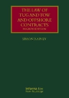 Book Cover for The Law of Tug and Tow and Offshore Contracts by Simon, QC Rainey