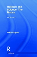 Book Cover for Religion and Science: The Basics by Philip Clayton