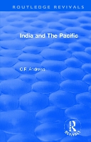 Book Cover for Routledge Revivals: India and The Pacific (1937) by C.F. Andrews