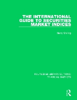 Book Cover for The International Guide to Securities Market Indices by Henry Shilling