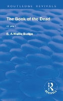 Book Cover for Revival: The Book of The Dead Vol 1 (1909) by E. A. Wallis Budge