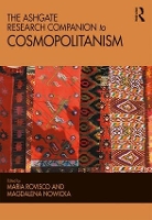 Book Cover for The Ashgate Research Companion to Cosmopolitanism by Maria Rovisco