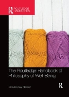 Book Cover for The Routledge Handbook of Philosophy of Well-Being by Guy Fletcher