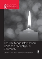 Book Cover for The Routledge International Handbook of Religious Education by Derek (Formerly Baylor University, Texas, USA) Davis